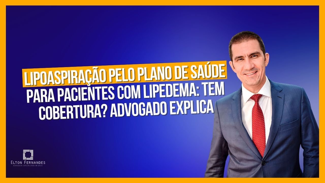 Lipoaspiração pelo plano de saúde para lipedema: tem cobertura? Advogado explica