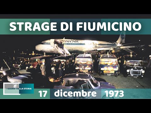 17 dicembre 1973 | STRAGE DI FIUMICINO