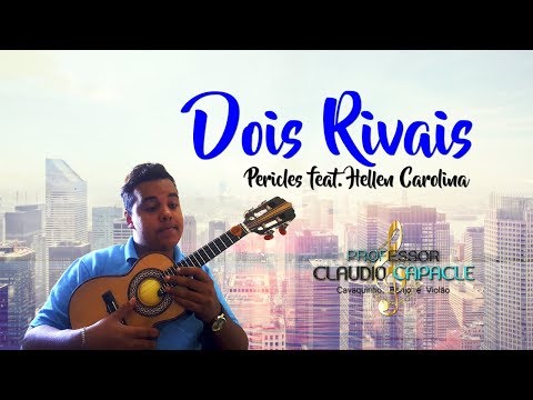 Dois Rivais - Péricles