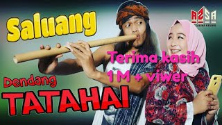 Download lagu Saluang Jungle Dj Remix Minang - DENDANG TATAHAI ( Video Music) mp3