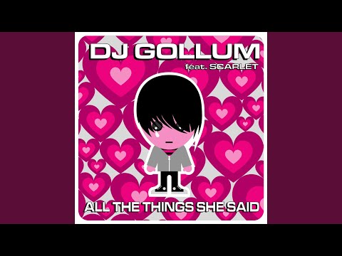All The Things She Said (Original Mix)