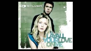 Sylver - lay all your love on me (Shaun Baker &amp; Melino Remix)
