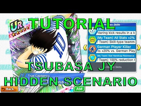 [TUTORIAL] TSUBASA JY HIDDEN SCENARIO - CAPTAIN TSUBASA DREAM TEAM