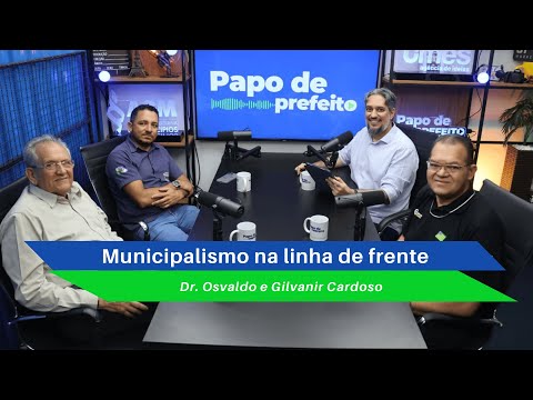 PAPO DE PREFEITO #37 – CASA DESORGANIZADA: Por que o primeiro ano é sempre o mais difícil