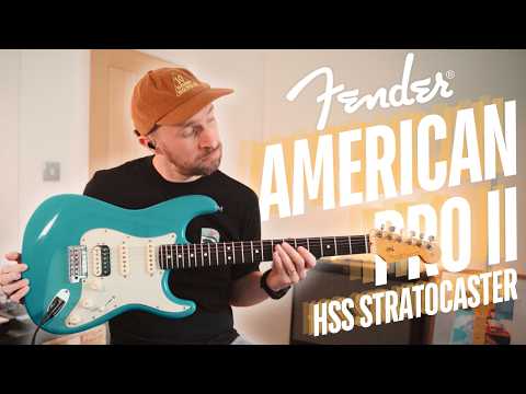 Fender American Professional II Stratocaster - Still relevant in 2025!? Thoughts on the US HSS Strat