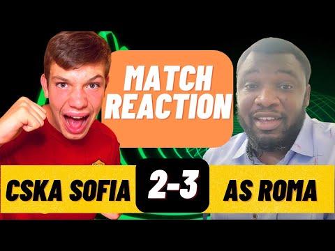 *1ST IN THE GROUP* CSKA SOFIA 2-3 AS ROMA MATCH REACTION