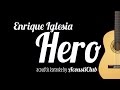 Hero - Enrique Iglesias (Acoustic Guitar Karaoke Version)