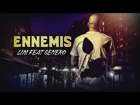 LIM - ENNEMIS feat GENERO (HD)