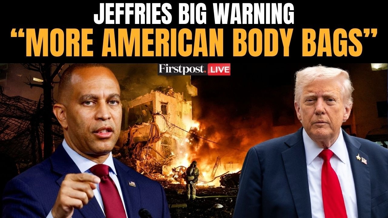 US Iran War LIVE: Hakeem Jeffries Slams Trump Over Iran War | Warns Of “More American Body Bags”