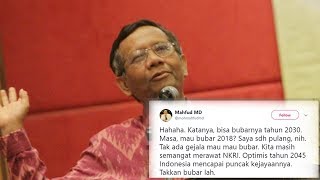 Disinggung Soal Indonesia Bubar, Mahfud MD: Katanya 2030, Optimis 2045 Capai Puncak Kejayaan