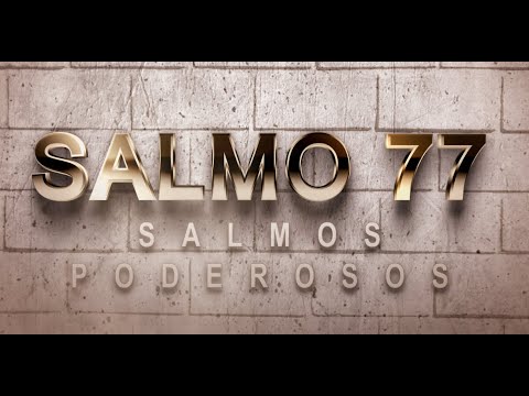 PSALM 77 OF THE CATHOLIC BIBLE - SONG OF PRAISE TO GOD FOR HIS INFINITE MERCY AND GOODNESS