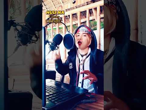 Huli na cover Crisjie