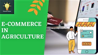 E commerce in agriculture- 7 Tips to Grow Sales in Food and AgriBusiness