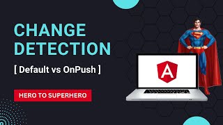 Download the video "Change Detection | How Angular Tracks and Updates Data | Advanced Angular | Hero to Superhero"