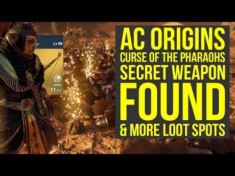 Assassin's Creed Origins Curse of the Pharaohs SECRET WEAPON Found & More! (AC Origins Best Weapons)