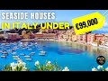 SEASIDE Homes In ITALY Under 100K Charming Italian Property For Sale