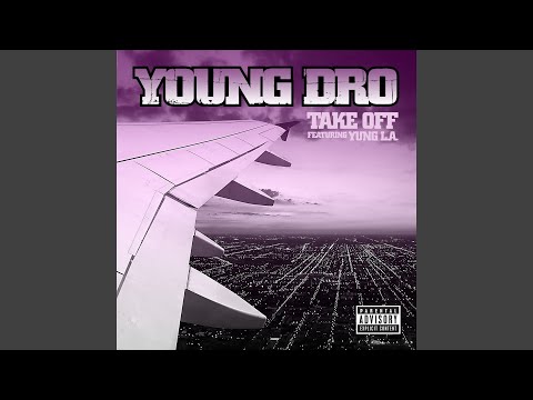 Take Off (feat. Yung LA)