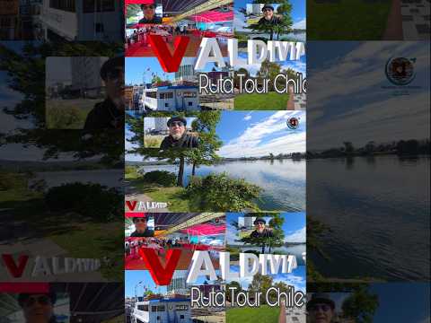 Valdivia, Región de Los Ríos,  Ruta Tour Por La Perla del Sur,  CHILE #valdivia