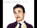 Laurie Anderson - The beginning of memory
