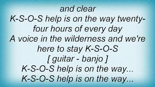 Emmylou Harris - K-S-O-S Lyrics