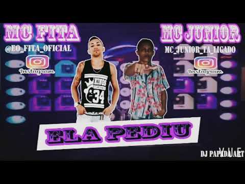 MC FITA E MC JUNIOR ELA PEDIU AUDIO OFICIAL