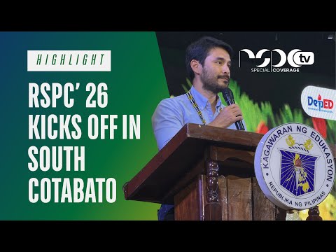 RSPC’26 Kicks Off in South Cotabato ||Sang’gre News||
