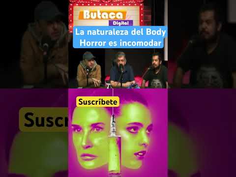 La naturaleza del Body Horror es incomodar como en “La sustancia” #cine #bodyhorror