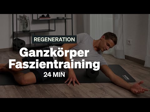 24 MIN Ganzkörper Faszientraining | Übungen zum Mitmachen & Verspannungen lösen