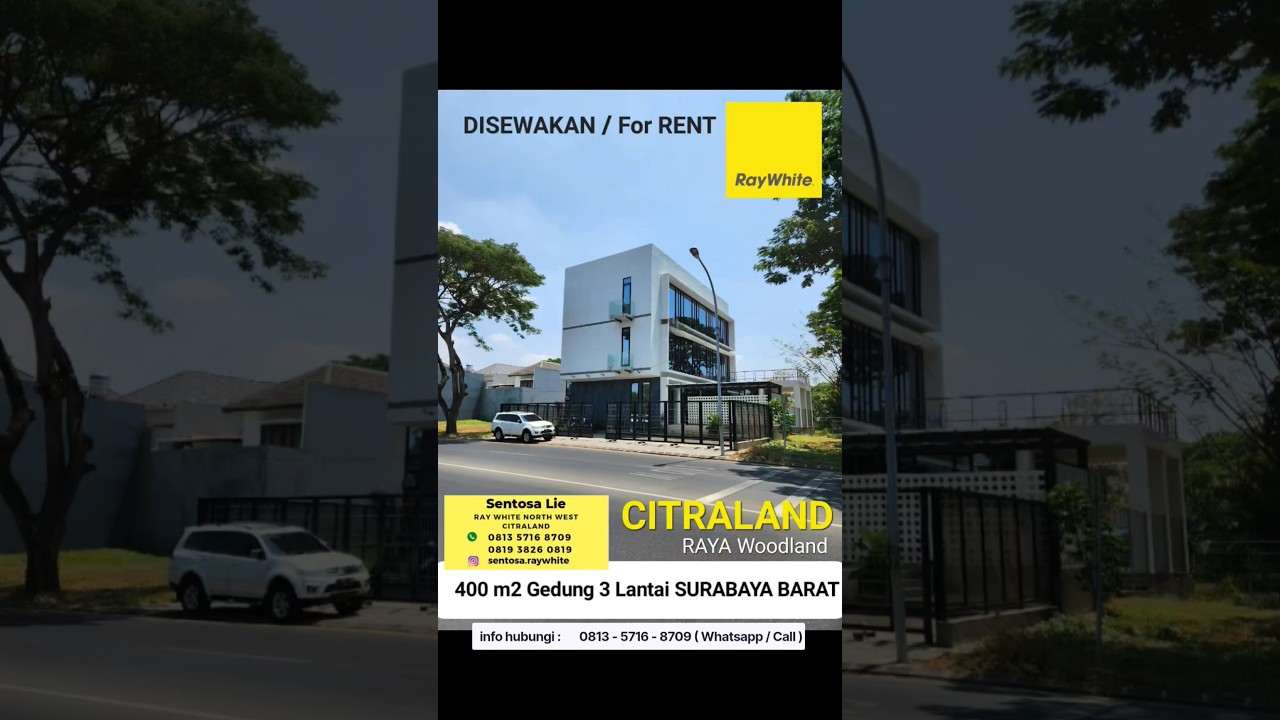 Disewakan 400 M2 Gedung Ruko 3 Lantai Hadap Nol Jalan Raya Woodland Citraland Surabaya Barat Komersial Area Cocok Buat Kantor, Klinik, Apotek, Minimarket, Showroom, Restoran, Kafe, Bank - Parkiran Luas