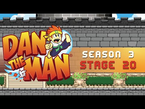 Dan the Man | Season 3 | Stage 20