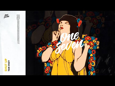 Tom Enzy - Shut Up