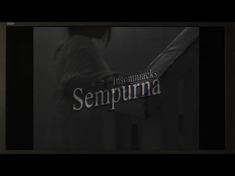Sempurna - Insomniacks
