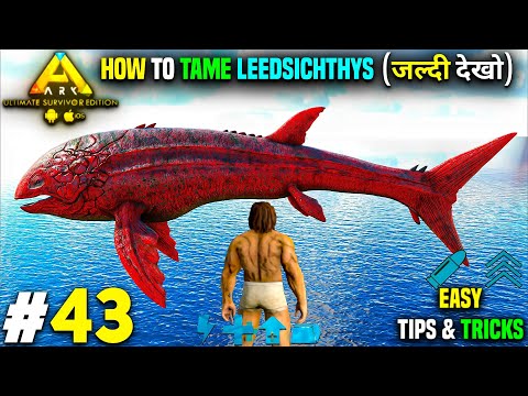 FINALLY TAME Leedsichthys (EASY) ARK UNLIMITED MOBILE EDITION (HINDI)