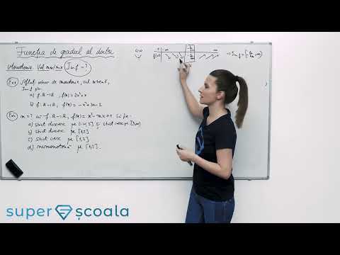 Clasa a IX-a - Monotonia funcției de gradul al doilea - P2