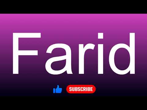 How to correctly pronounce - Farid