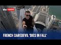 Daredevil Climber Remi Lucidi Dies After Falling Off Residential Skyscraper In Hong Kong