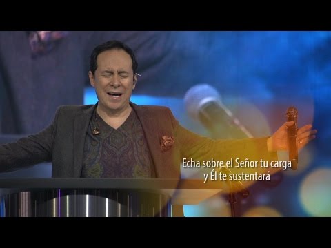 Echa Sobre El Señor Tu Carga - Avivamiento