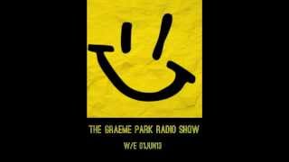 This Is Graeme Park: Radio Show Podcast w/e 01JUN13