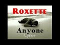Roxette Anyone | song Lyrics | Fan Edits