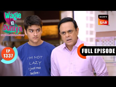 Rajesh's Masterplan | Wagle Ki Duniya | Ep 1337 | Full Episode | 11 July 2025