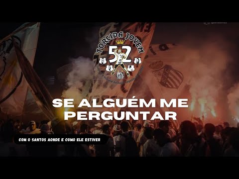 Torcida Jovem - Se Alguém me Perguntar (Com Letra + Vídeo)