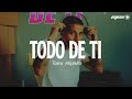 Rauw Alejandro Todo De Ti Letra