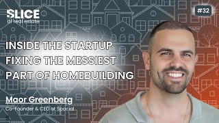 32 - Maor Greenberg, Co-Founder & CEO at Spacial