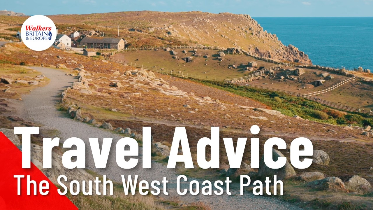 How to Walk The South West Coast Path
