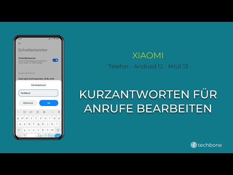 Kurzantworten für Anrufe bearbeiten - Xiaomi [Android 12 - MIUI 13]