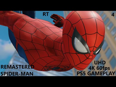 Marvel's Spider-Man Remastered PS5 Gameplay 4K 60fps Ray Tracing Full HDR