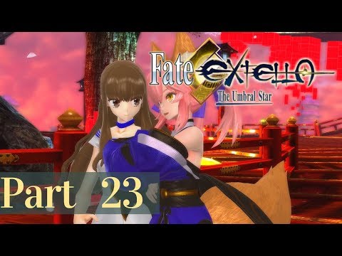Fate/Extella: The Umbral Star「PC Gameplay」Part 23