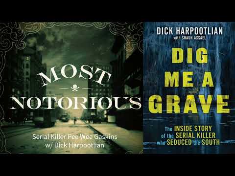Serial Killer Pee Wee Gaskins w/ Dick Harpootlian