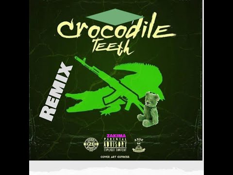 Zakima Crocodile Teeth Remix