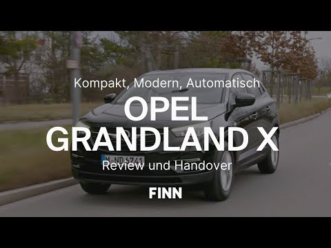 Opel Grandland X | Kompakt, Modern, Automatisch | Review und Handover